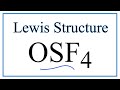 OSF4 Lewis Structure and Properties