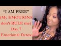FREEDOM!!  Day 7 Starts Now!
