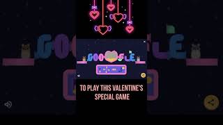 New Google game on this Valentine's day 2022 *Just Give A Try* screenshot 3