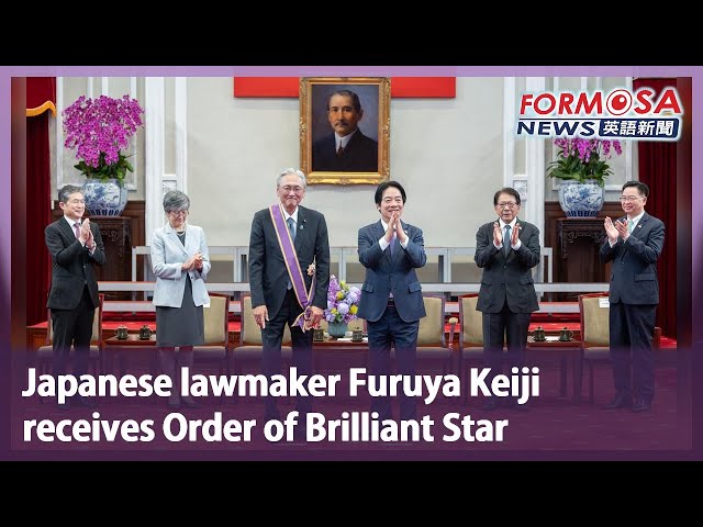 Japanese lawmaker Furuya Keiji receives Order of Brilliant Star｜Taiwan News