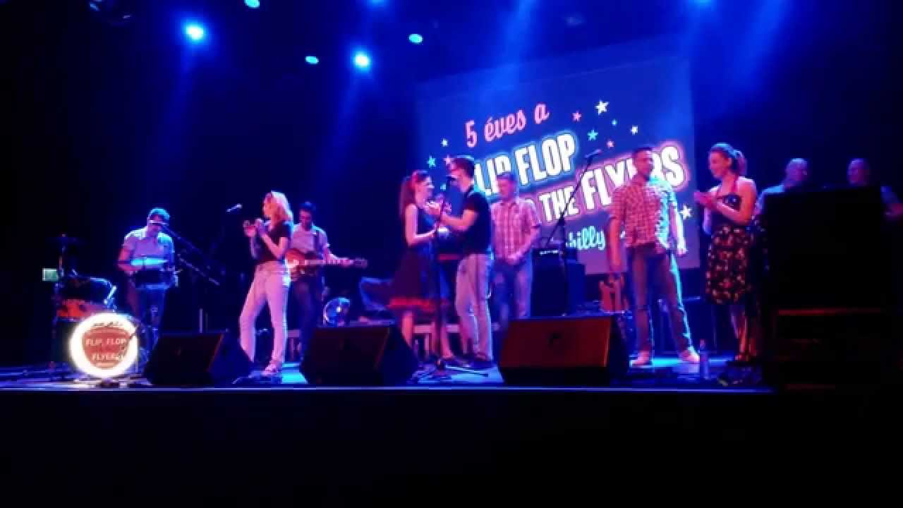 Flip, Flop and the Flyers - Meghalok hogyha rám nézel