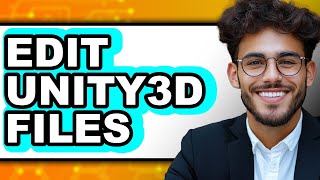How to Edit Unity3D Files (Easy Method)