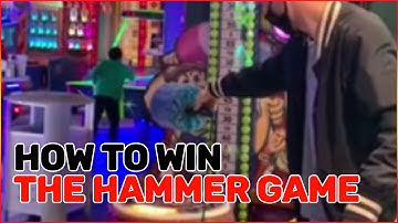 How to Win the Hammer Game Every Time !!!