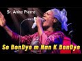 SE BONDYE M NAN K BONDYE - Sr. Anite Pierre.