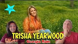 Music Reaction | First time Reaction Trisha Yearwood - Georgia Rain