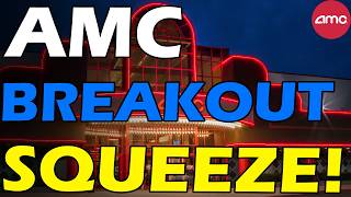 AMC BREAKOUT SQUEEZE! APES ARE GROWING!