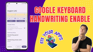 How to Enable Handwriting in Google Keyboard