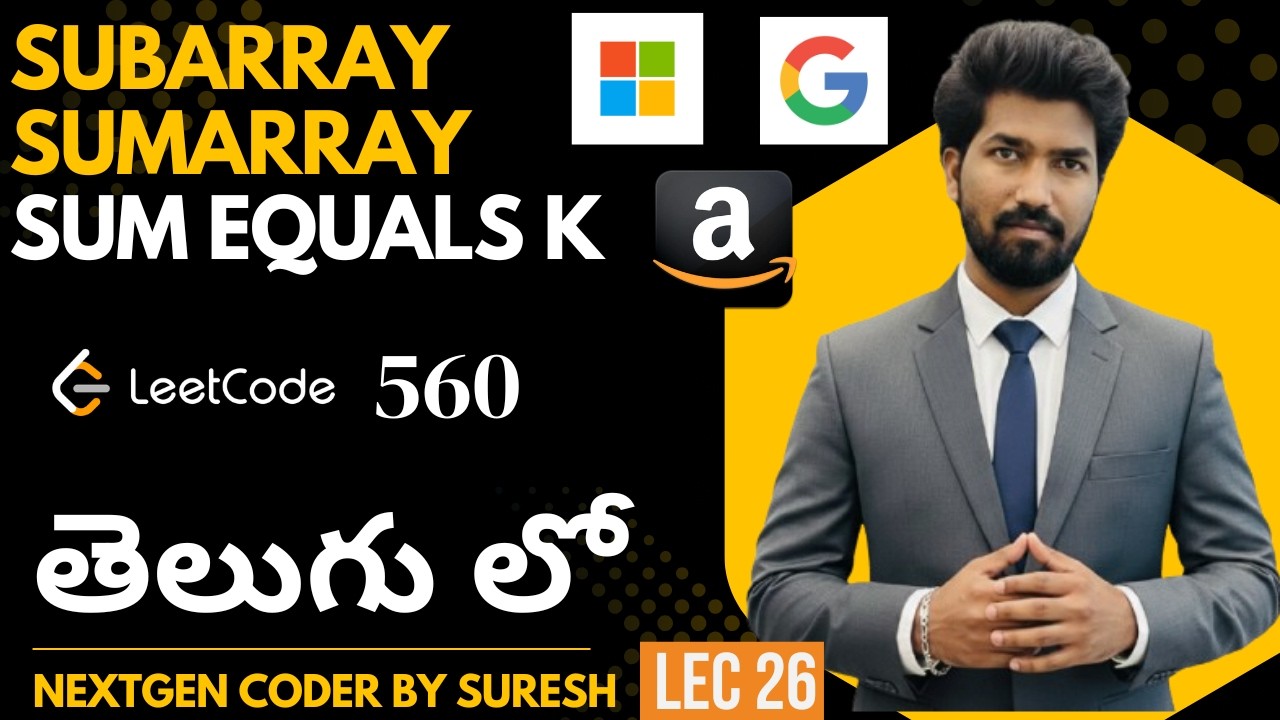 leetcode 560 Subarray Sum Equals K in telugu #dsa #python #java # ...
