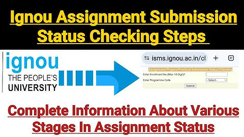 How to Check Ignou Assignment Submission Status ? Ignou Assignment Status Checking Steps