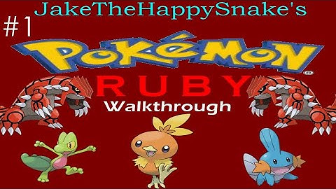 Pokemon Ruby Walkthrough Part 1: Getting Started In Hoenn!