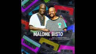 MALOME BISTO Maatla Ephraim Basha ft Bisto the Legend, Staggato