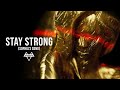 NEFFEX - Stay Strong (Sophia