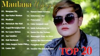 Maulana Wijaya Full Album Terbaik - Terbaru 2021 -  Haruskah Aku Mati - Cinta Jangan Salah Pilih