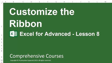Customize the Ribbon - Excel for Advanced - Lesson 8