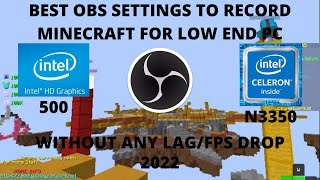 BEST OBS STUDIO SETTINGS TO RECORD MINECRAFT WITHOUT ANY LAG! FOR LOW END PC 2022(MINECRAFT BEDWARS)