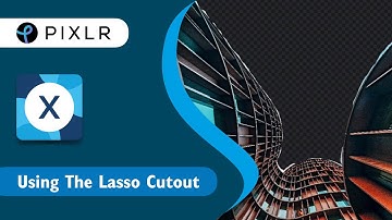 Quick & Easy Series: Lasso Cutout in Pixlr X