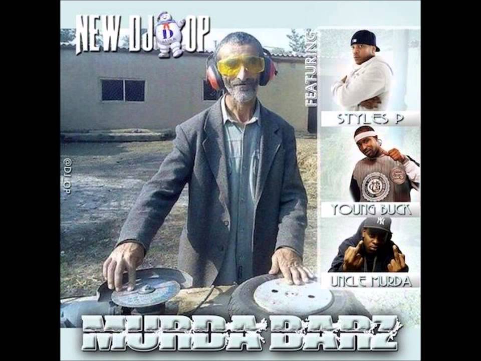DJ OP Feat. Styles P, Young Buck & Uncle Murda - Murda Barz [Audio]