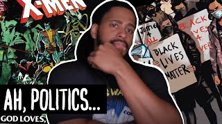 There Is A Problem With Politics In Comic Books.