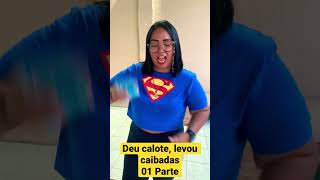 Deu calote, levou caibadas.     #humorista #shorts #humor #humour #youtubeshorts #comedia #youtube