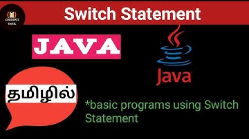 Switch statement Java in tamil||Java for beginners in tamil||full Java tamil course||CODESPOT TAMIL