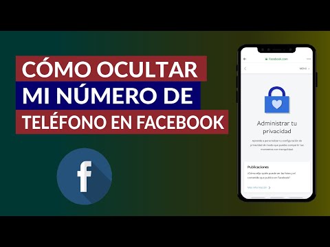 Cómo Puedo Ocultar Fácilmente mi Número de Teléfono en Facebook