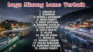 Lagu Minang Lamo Terbaik - Lagu Minang Nostalgia Terbaik Dan Terpopuler