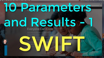 10 Parameters and Results - Part 1, Intro to App Development with Swift
