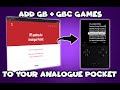 Sideload GB &amp; GBC Games on Your Analogue Pocket! | Analogue Pocket Patches