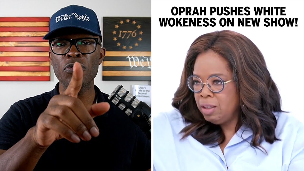 Oprah Sells WHITE GUILT and "Wokeness" On Her New Show!