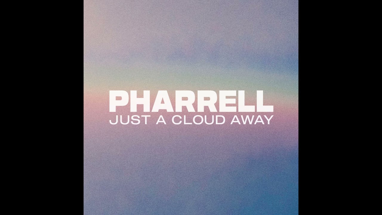 Pharrell Williams - Just A Cloud Away (Instrumental)