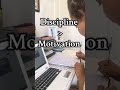 Discipline Over Motivation! 💪🏼💯✨