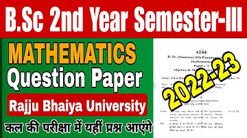 bsc 2nd year 3rd semester maths question paper 2023| Rajju Bhiya University |Important Questions