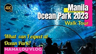 🇵🇭 Manila Ocean Park 2023 | Attractions Update | Mama Lou Vlog