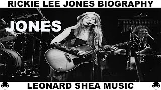 RICKIE LEE JONES BIOGRAPHY - AMERICAN