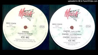 Ice MC – Cinema (Extended The Oscar Mix – 1990) Resimi