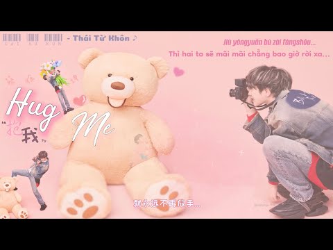 Video 「VIETSUB+PINYIN | Single」Hug Me (Ôm anh) - KUN Thái Từ... - youtube