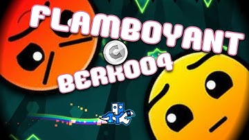 Flamboyant by Berk004 [Harder Series] [All Coins]