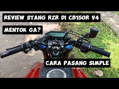 PASANG STANG RZR DI CB150R V4 BIKIN MAKIN RACING DAN MAKIN ROAD RACE ...