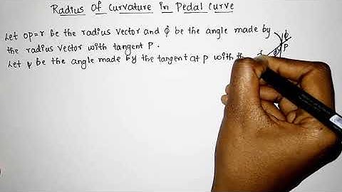 Radius of curvature in pedal curve for B.E/B.TECH/DEGREE students