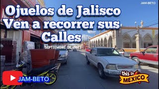 Ojuelos de Jalisco, conociendo sus calles, ven y descuéntelas.
