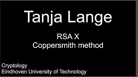 RSA X - Coppersmith method