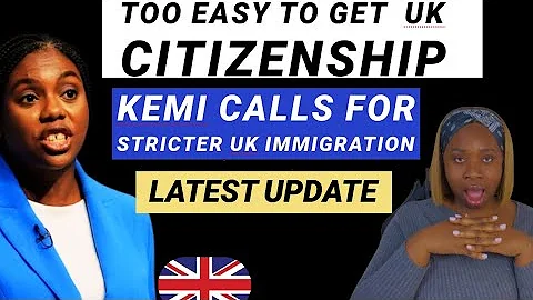Kemi Badenoch’s Tougher UK 🇬🇧 Immigration Rules | Nigerians Get UK Citizenship easily 
