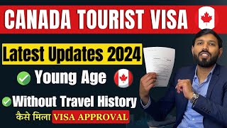 Canada Tourist Visa Approved | Young Age | Canada Visitor Visa Latest Updates 2024 #canada by Johny Hans Canada 26,672 views 2 months ago 7 minutes, 26 seconds