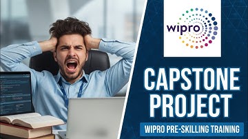 WIPRO NGA Pre-Skilling Capstone Project Guide: Everything You Need to Know in 13 Minutes