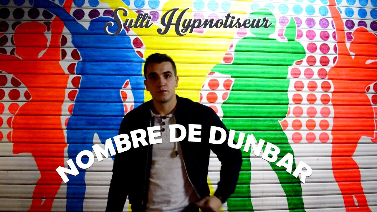 Le nombre de Dunbar - YouTube