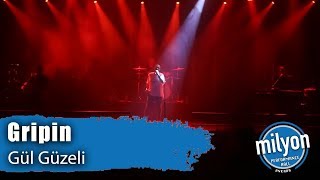 GRİPİN - Gül Güzeli / Ankara Milyon Performance Hall (2019)