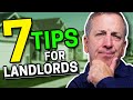 Seven Not So Obvious Landlord Tips