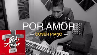 Video thumbnail of "POR AMOR - TONY SUCCAR - ALVARO LÓPEZ | COVER PIANO + ARCHIVO MIDI GRATIS"