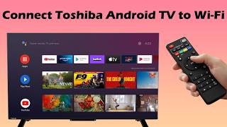 How to connect Toshiba smart tv to WiFi Android TV screenshot 1
