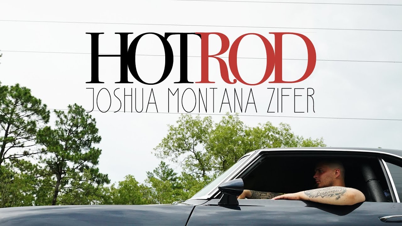 HOTROD "Official Music Video" by Joshua Zifer Montana YouTube